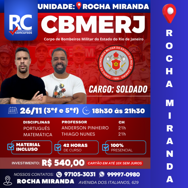  BOMBEIROS - SOLDADO | NOITE (ROCHA MIRANDA)  - UNIDADE ROCHA MIRANDA - PRESENCIAL