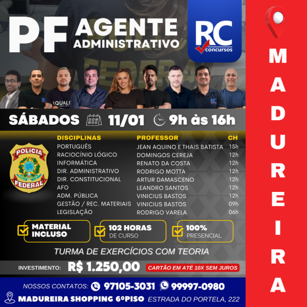 PF ADMINISTRATIVO | MADUREIRA (SÁBADOS)  - UNIDADE MADUREIRA - PRESENCIAL 