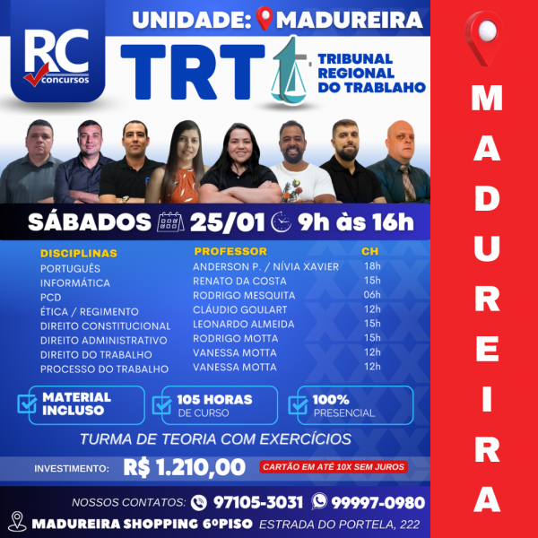 TRT | TRIBUNAL REGIONAL DO TRABALHO (SÁBADOS)  - UNIDADE MADUREIRA - PRESENCIAL 