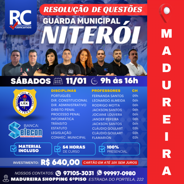 GUARDA NITERÓI | RESOULAÇÃO DE QUESTÕES  - UNIDADE MADUREIRA - PRESENCIAL 